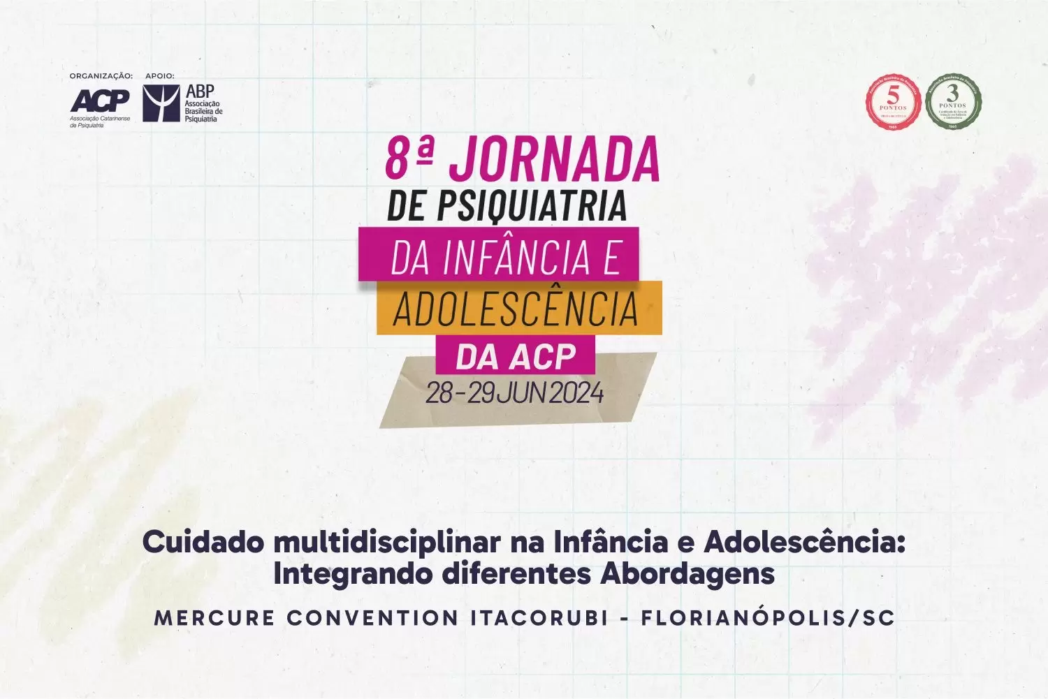 Florianópolis sedia a 8ª Jornada de Psiquiatria da Infância e Adolescência 