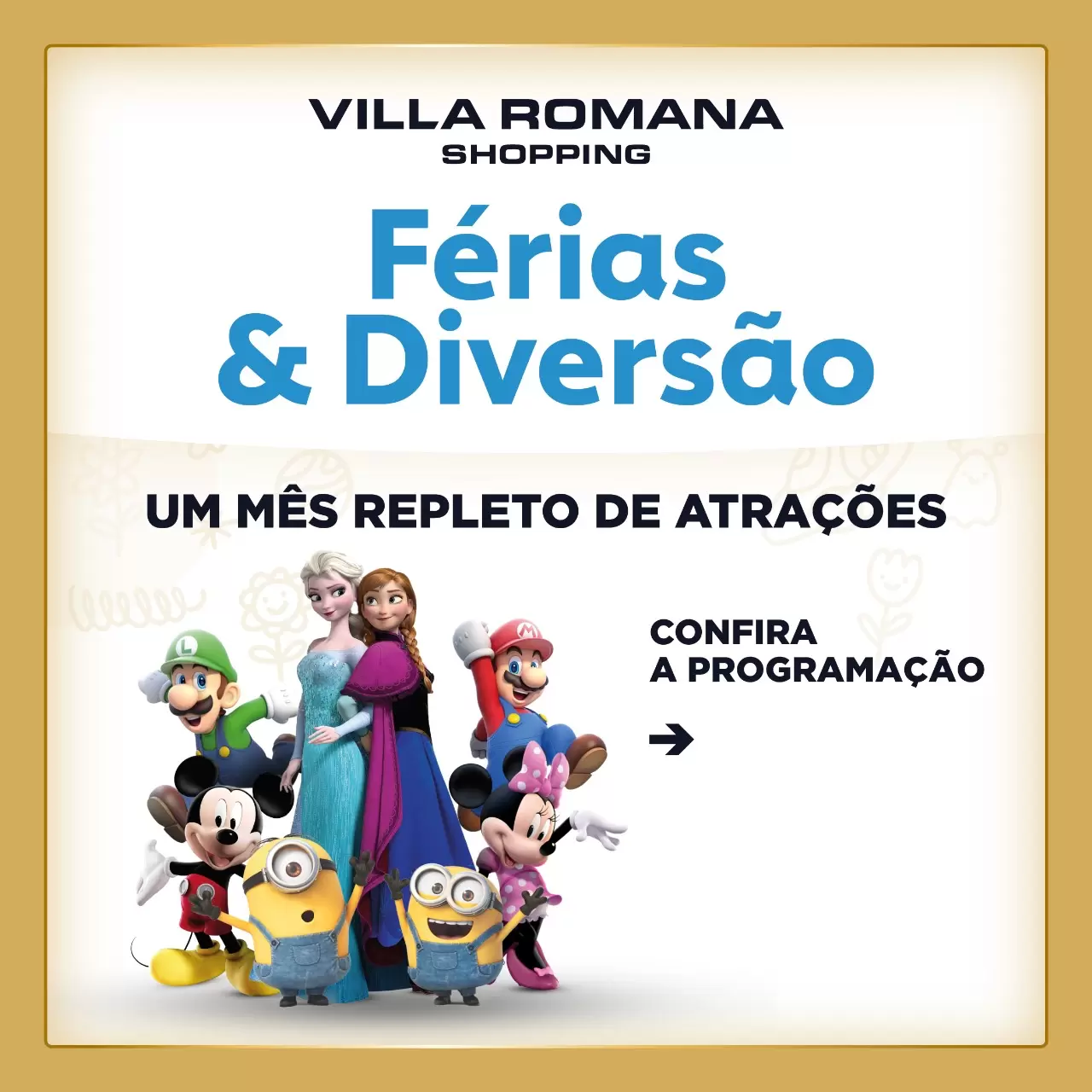 Férias de inverno no Villa Romana Shopping tem programação especial para a família 