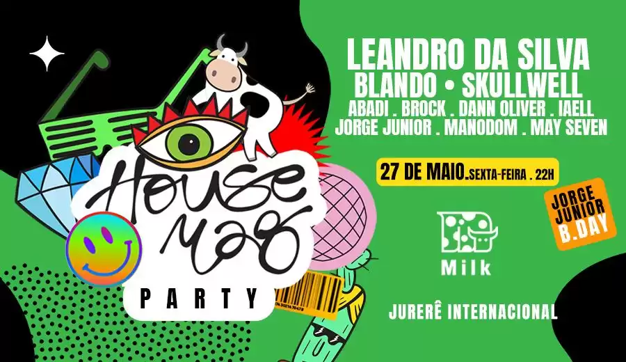 Milk Club recebe House Mag Party nesta sexta-feira, 27 de maio