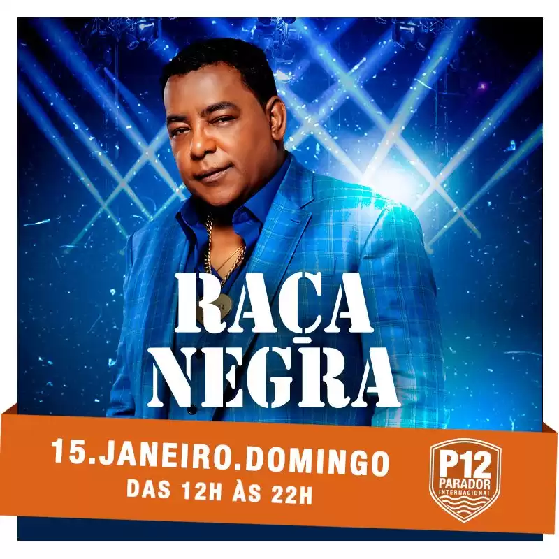 P12 recebe Raça Negra e Ana Clara no dia 15 de janeiro