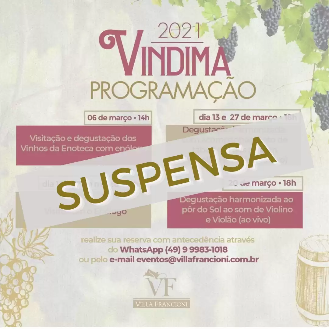 Villa Francioni suspende toda programação da Vindima 2021